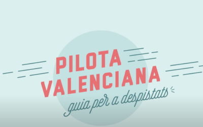 Pilota Valenciana: «Guia per a despistats»